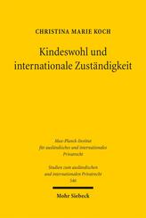Kindeswohl und internationale Zust&auml;ndigkeit
