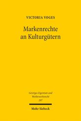 Markenrechte an Kulturg&uuml;tern