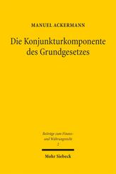 Die Konjunkturkomponente des Grundgesetzes