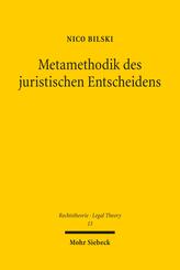 Metamethodik des juristischen Entscheidens