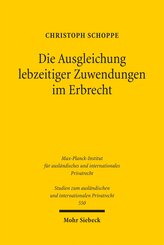 Die Ausgleichung lebzeitiger Zuwendungen im Erbrecht
