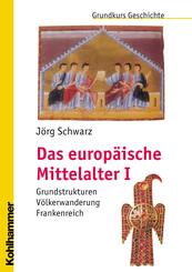 Das europ&auml;ische Mittelalter.Bd.1