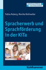 Spracherwerb und Sprachf&ouml;rderung in der KiTa
