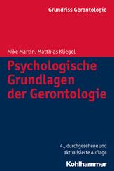 Psychologische Grundlagen der Gerontologie