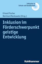 Inklusion im F&ouml;rderschwerpunkt geistige Entwicklung