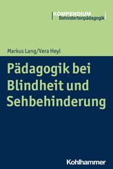 P&auml;dagogik bei Blindheit und Sehbehinderung