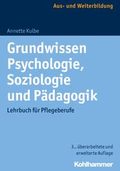 Grundwissen Psychologie, Soziologie und P&auml;dagogik