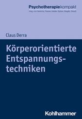 K&ouml;rperorientierte Entspannungstechniken