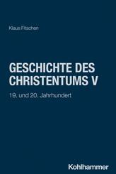 Geschichte des Christentums.Tl.5