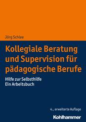 Kollegiale Beratung und Supervision f&uuml;r p&auml;dagogische Berufe
