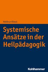 Systemische Ans&auml;tze in der Heilp&auml;dagogik