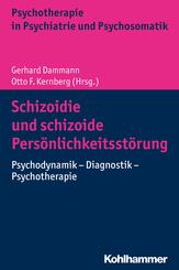 Schizoidie und schizoide Pers&ouml;nlichkeitsst&ouml;rung