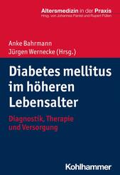 Diabetes mellitus im h&ouml;heren Lebensalter