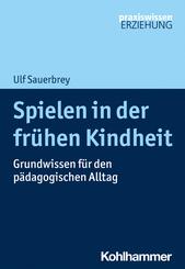 Spielen in der fr&uuml;hen Kindheit