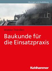 Baukunde f&uuml;r die Einsatzpraxis