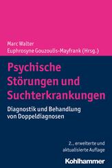 Psychische St&ouml;rungen und Suchterkrankungen