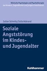 Soziale Angstst&ouml;rung im Kindes- und Jugendalter