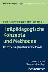 Heilp&auml;dagogische Konzepte und Methoden