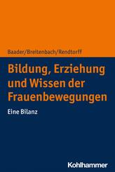 Bildung, Erziehung und Wissen der Frauenbewegungen