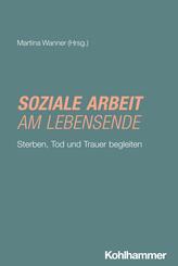 Soziale Arbeit am Lebensende
