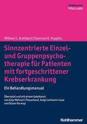 Sinnzentrierte Einzel- und Gruppenpsychotherapie f&uuml;r Patienten mit fortgeschrittener Krebserkrankung