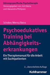 Psychoedukatives Training bei Abh&auml;ngigkeitserkrankungen