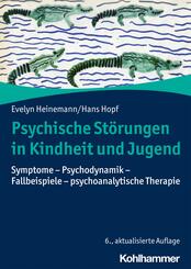 Psychische St&ouml;rungen in Kindheit und Jugend