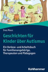Geschichten f&uuml;r Kinder &uuml;ber Autismus