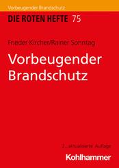 Vorbeugender Brandschutz