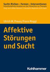 Affektive St&ouml;rungen und Sucht