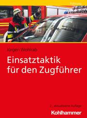 Einsatztaktik f&uuml;r den Zugf&uuml;hrer