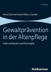 Gewaltpr&auml;vention in der Altenpflege