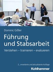 F&uuml;hrung und Stabsarbeit