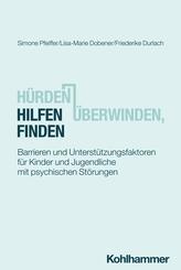 H&uuml;rden &uuml;berwinden, Hilfen finden