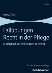 Fall&uuml;bungen Recht in der Pflege