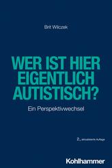 Wer ist hier eigentlich autistisch?