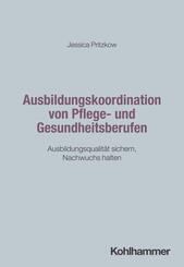 Ausbildungskoordination von Pflege- und Gesundheitsberufen