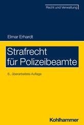 Strafrecht f&uuml;r Polizeibeamte