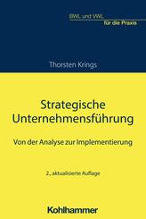 Strategische Unternehmensf&uuml;hrung