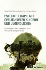 Psychotherapie mit gefl&uuml;chteten Kindern und Jugendlichen
