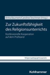 Zur Zukunftsf&auml;higkeit des Religionsunterrichts