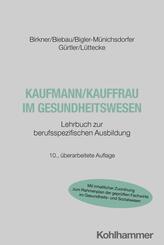 Kaufmann/Kauffrau im Gesundheitswesen