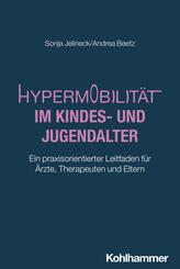 Hypermobilit&auml;t im Kindes- und Jugendalter