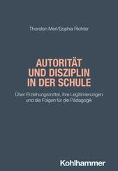 Autorit&auml;t und Disziplin in der Schule