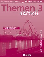 Themen aktuell - Arbeitsbuch, Zertifikatsband