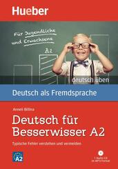 Deutsch f&uuml;r Besserwisser A2, m. 1 Audio