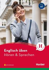 Englisch &uuml;ben - H&ouml;ren & Sprechen A1
