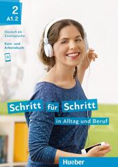 Schritt f&uuml;r Schritt in Alltag und Beruf 2