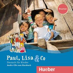 Paul, Lisa & Co Starter,,2 Audio-CDs zum Kursbuch