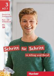 Schritt f&uuml;r Schritt in Alltag und Beruf 3